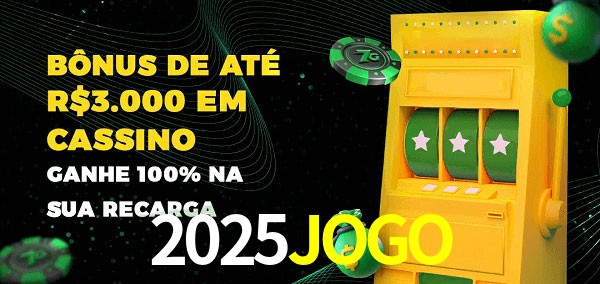 2025JOGO melhor bônus de depósito